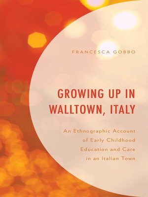 cover image of Growing Up in Walltown, Italy